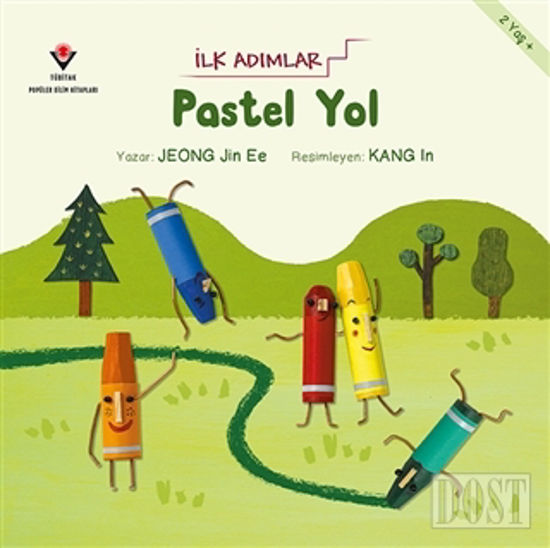 Pastel Yol - İlk Adımlar